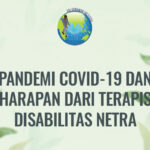 PANDEMI COVID-19 DAN HARAPAN DARI TERAPIS DISABILITAS NETRA